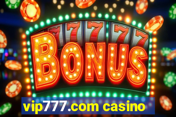 vip777.com casino